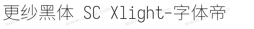 更纱黑体 SC Xlight字体转换